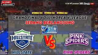 SEDANG BERLANGSUNG  GREND FINAL HYUNDAI HILLSTATE VS PINK SPIDERS  KOREAN V-LEAGUE  28-03-2024