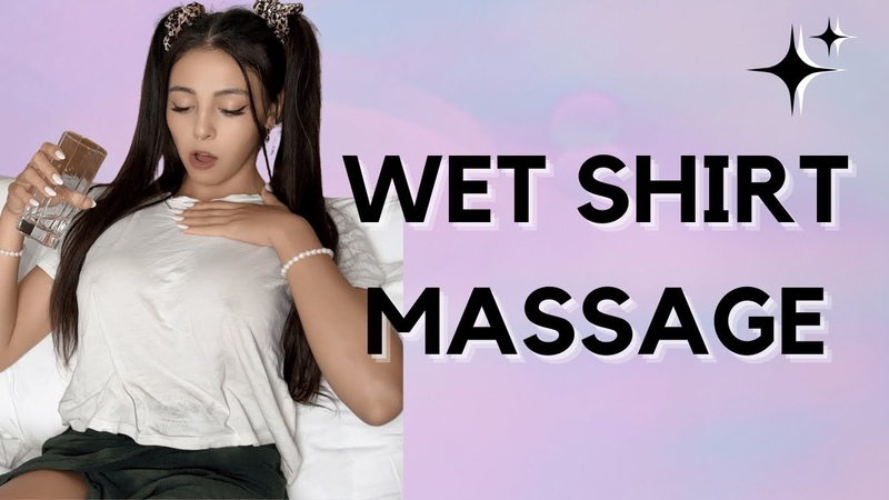 Wet Shirt Massage Tutorial