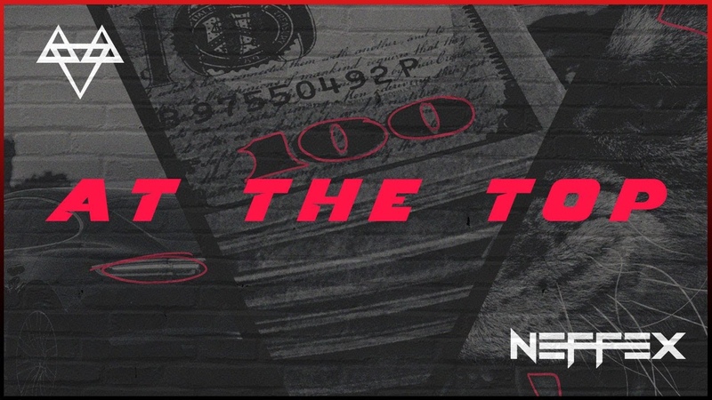 NEFFEX At The Top Copyright