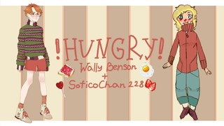 Hungry![ANIMATION MEME]
