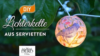 DIY: hbsche Lichterkette mit Servietten-Technik selber machen How to | Deko Kitchen