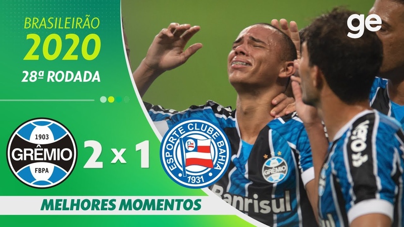 GRÊ MIO 2 X 1 BAHIA, MELHORES MOMENTOS, 28ª RODADA BRASILEIRÃ O