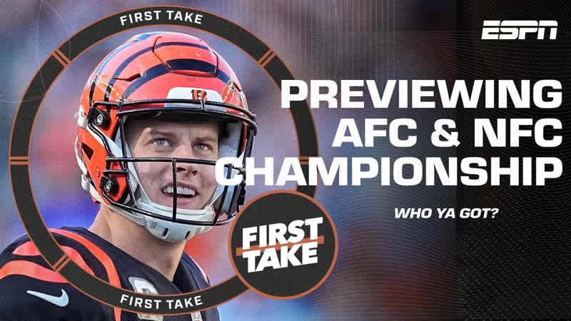 Burrow vs. Mahomes Purdy vs. Hurts: First Take previews the AFC NFC