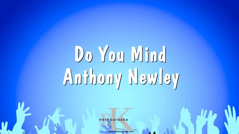 Do You Mind Anthony Newley ( Karaoke
