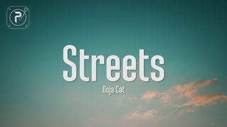 Doja Cat - Streets (Lyrics)