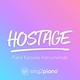 Sing2Piano - hostage (Originally Performed by Billie Eilish) Sing2Piano - hostage (Originally Performed by Billie Eilish)