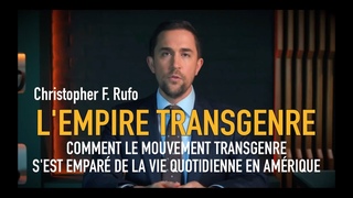 L'empire transgenre - Christopher F. Rufo