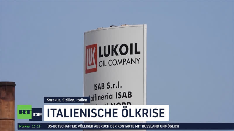 Italienische Ölkrise Europäische Sanktionen könnten die Lukoil Raffinerie ISAB