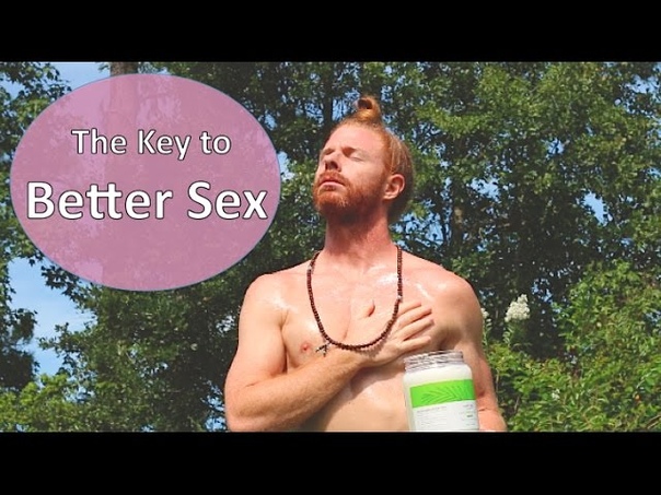 эротика видео The Key to Better Sex Ultra Spiritual Life episode