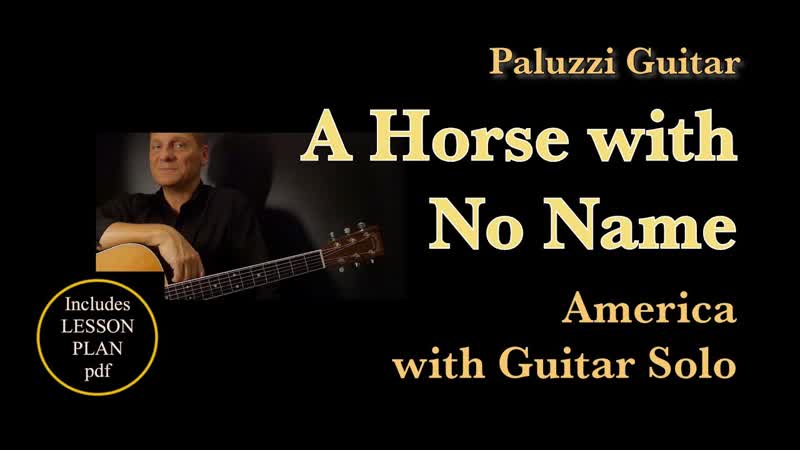 America A Horse With No Name Guitar Lesson Easy Strum with